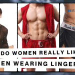 Do Women Really like Men Wearing Lingerie?